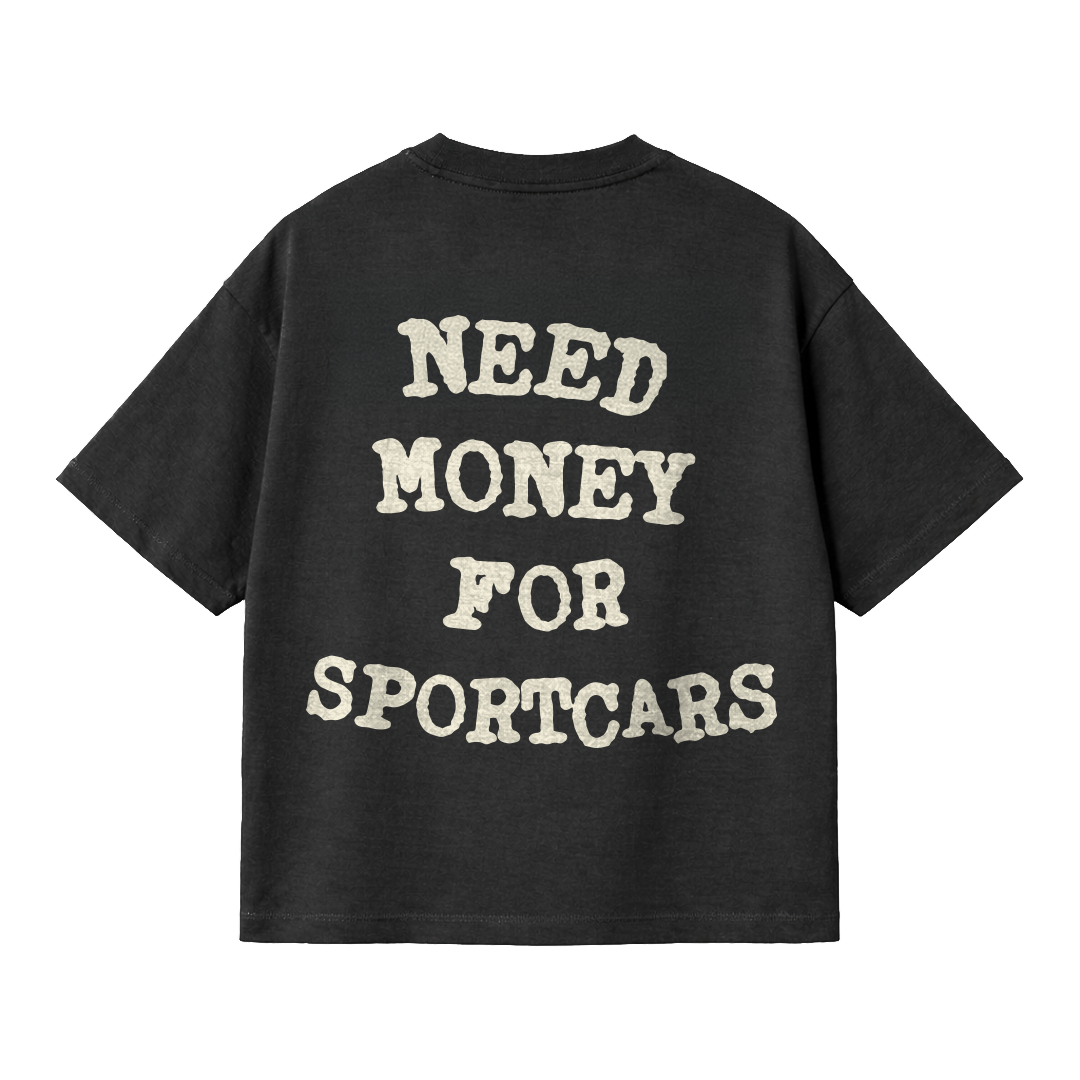 Need money for sportcars - Oversized shirt