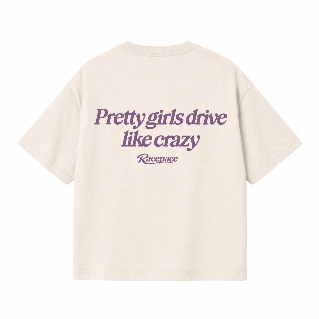 Pretty girls drive like crazy Oversized Shirt