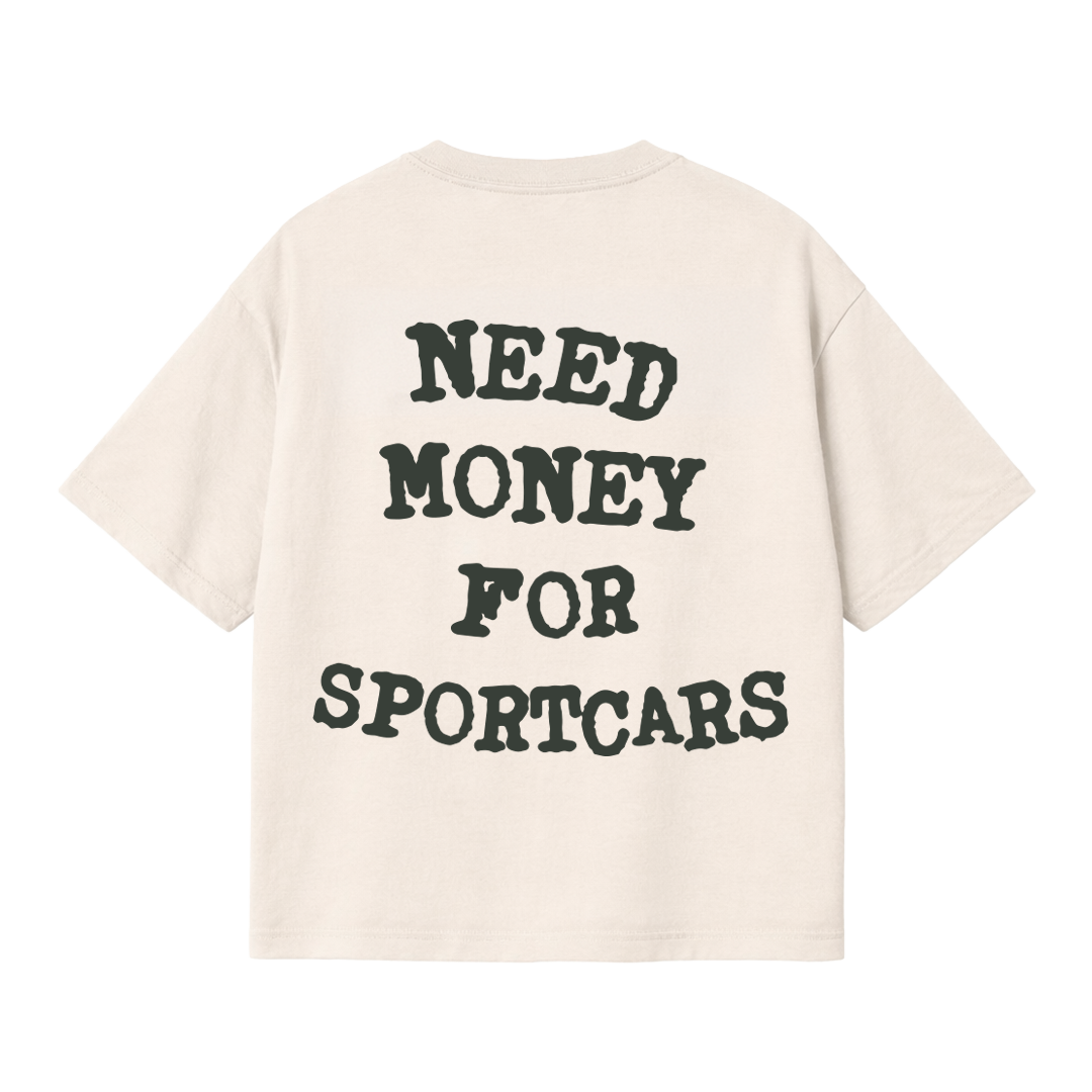 Need money for sportcars - Oversized shirt